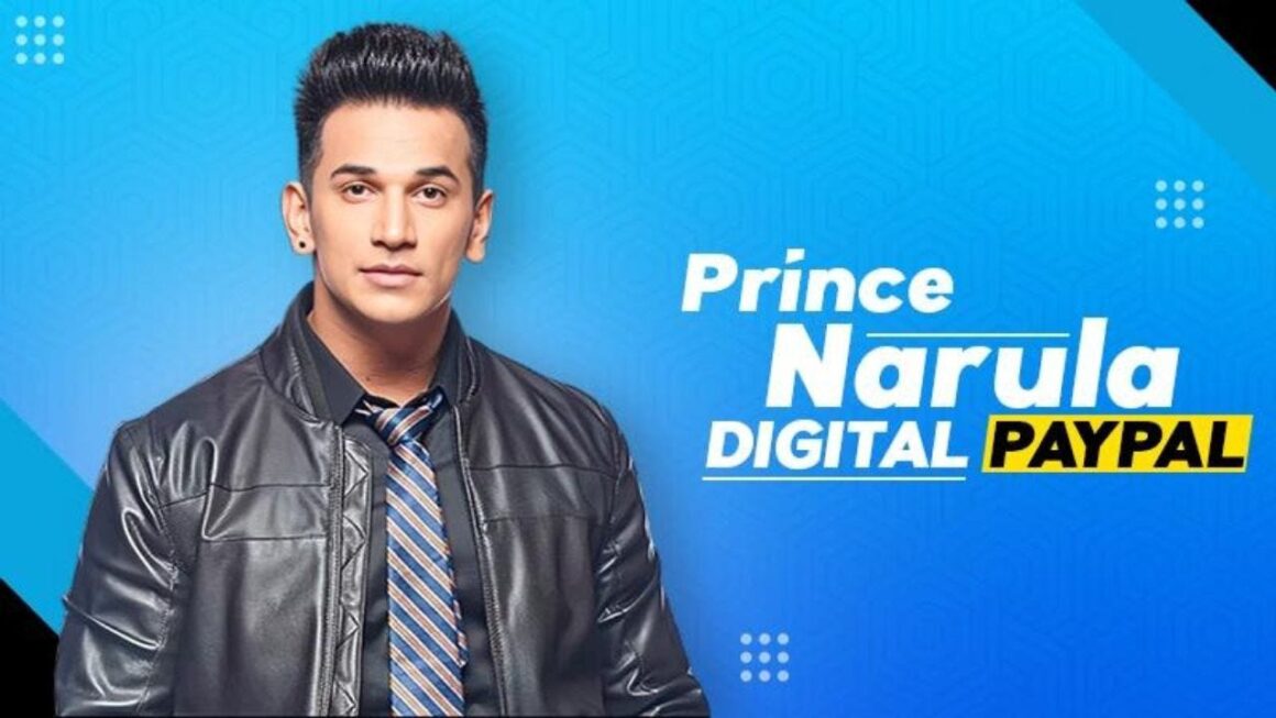 Prince Narula Digital PayPal Revolutionizing Payments